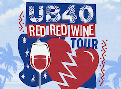 UB40 Red Red Wine Tour <br> with special guest Inner Circle