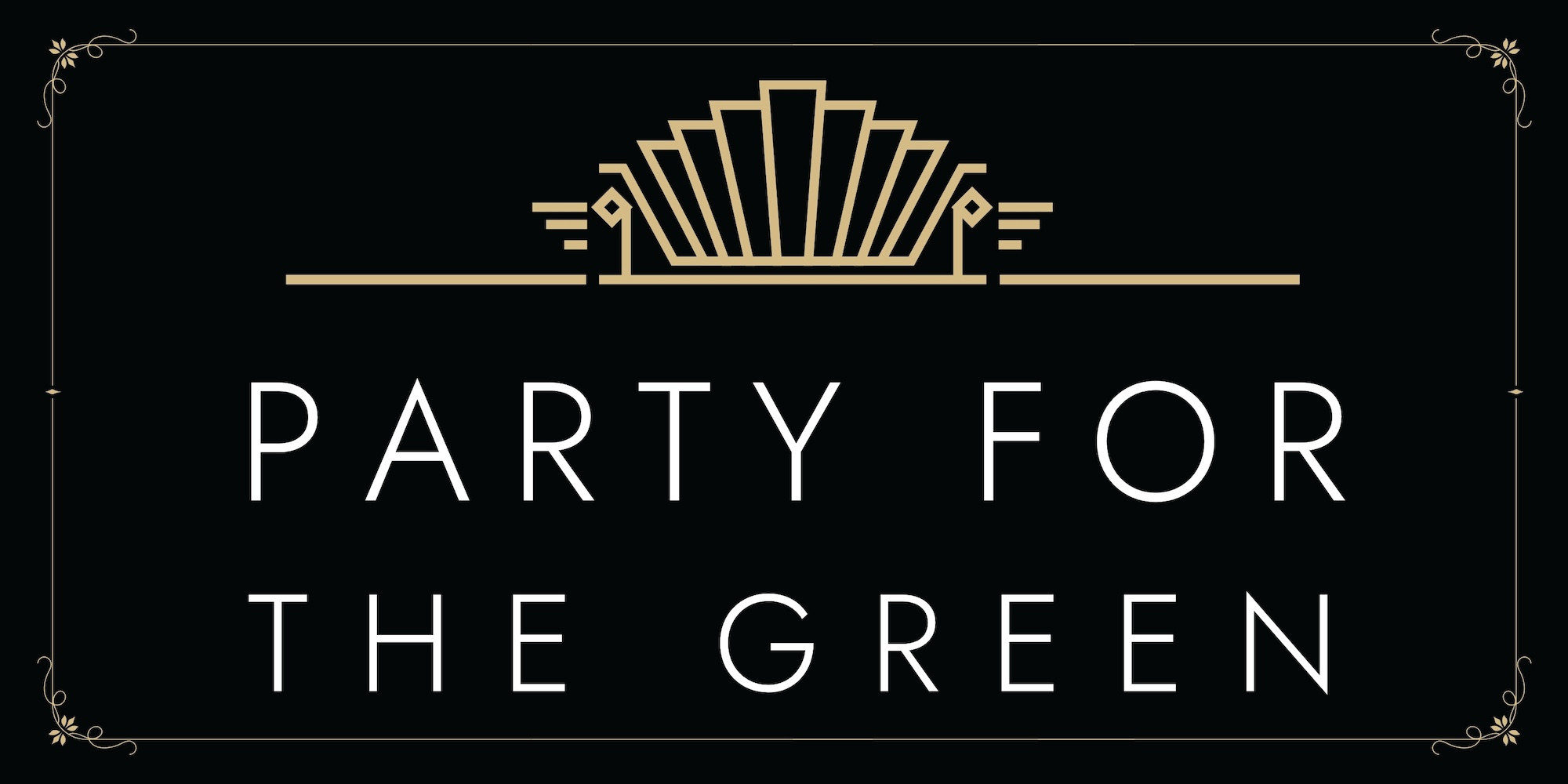 Party for the Green: <i>A Night at the Supper Club</i>